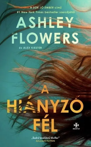 Ashley Flowers - A hiányzó fél