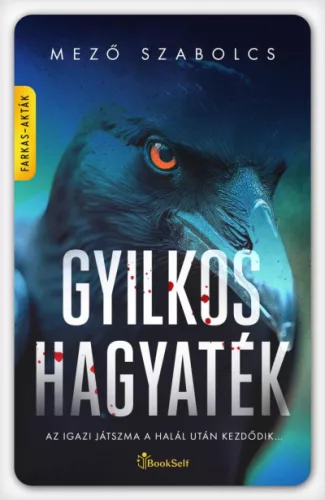 Mező Szabolcs - Gyilkos hagyaték