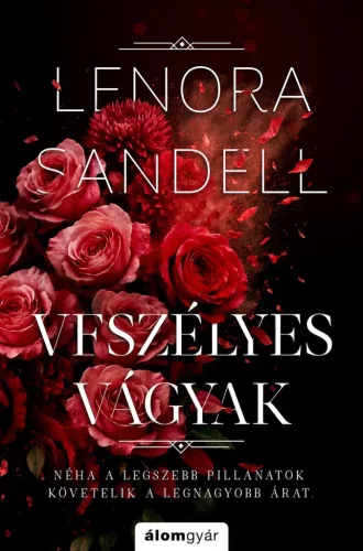 Lenora Sandell - Veszélyes vágyak