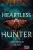 Kristen Ciccarelli - Heartless Hunter - Szívtelen vadász - Éldekorált kiadás