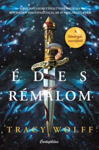 Tracy Wolff - Édes rémálom