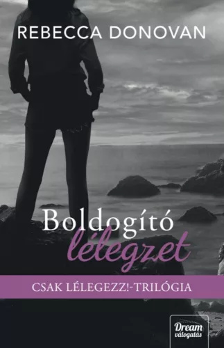 Rebecca Donovan - Boldogító lélegzet - Éldekorált kiadás