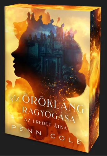 Penn Cole - Az Eredet átka – Az Örökláng ragyogása - Éldekorált kiadás
