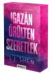 L. J. Shen - Igazán őrülten szeretlek - Éldekorált kiadás