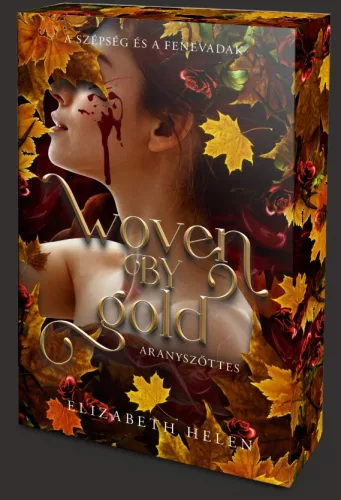 Elizabeth Helen - Woven by Gold – Aranyszövedék - Éldekorált kiadás