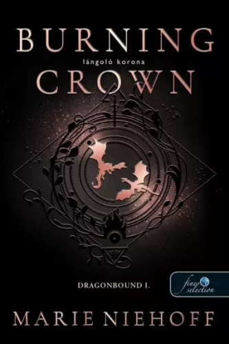 Marie Niehoff - Burning Crown - Lángoló korona - Dragonbound 1.