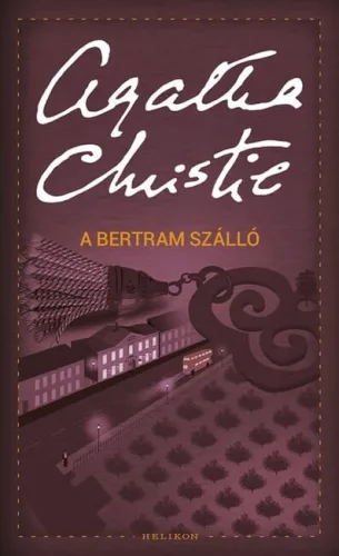 Agatha Christie - A Bertram szálló