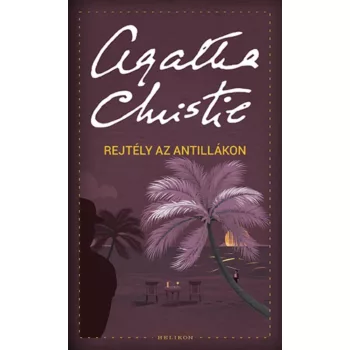 Agatha Christie - Rejtély az Antillákon