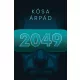 Kósa Árpád - 2049
