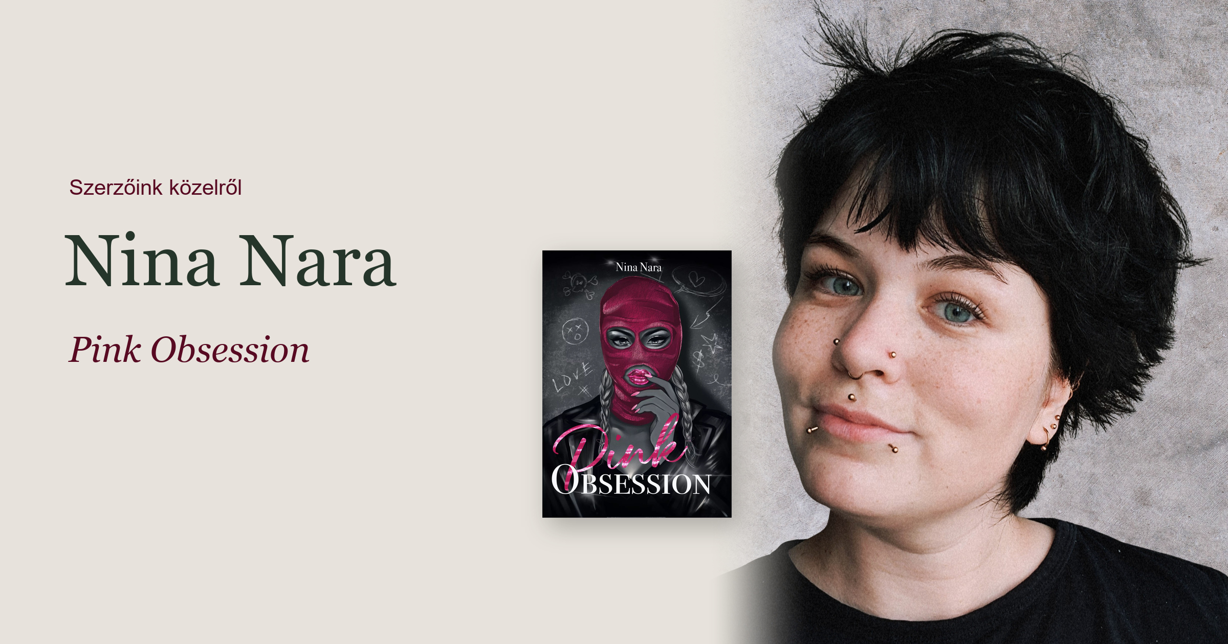 Nina Nara és a Pink Obsession – szerzői portré és a könyv borítója